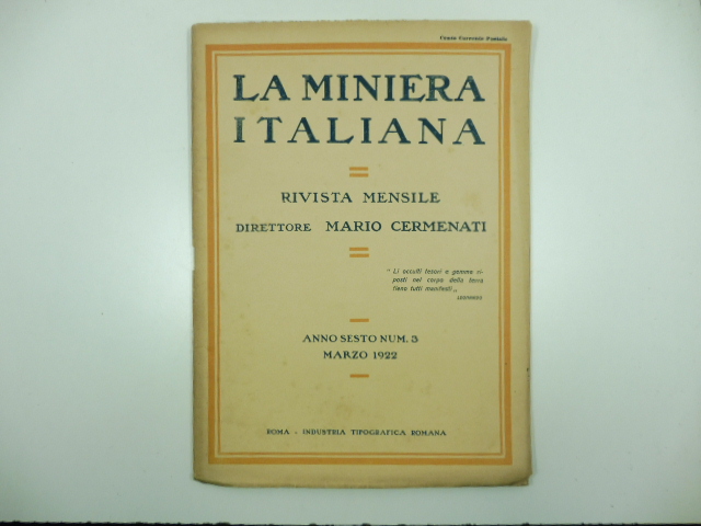 Probabile esistenza di un terreno antracitifero nella Nurra in Sardegna - Miniere metallifere nelle Alpi Apuane. IN: La miniera italiana. Rivista mensile. Marzo 1922. Anno XI. Num.3
